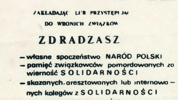 Plakat podziemnej Solidarności nawołujący robotników do bojkotowania reżimowych związków zawodowych, 1982 r., ze zb. Archiwum IPN