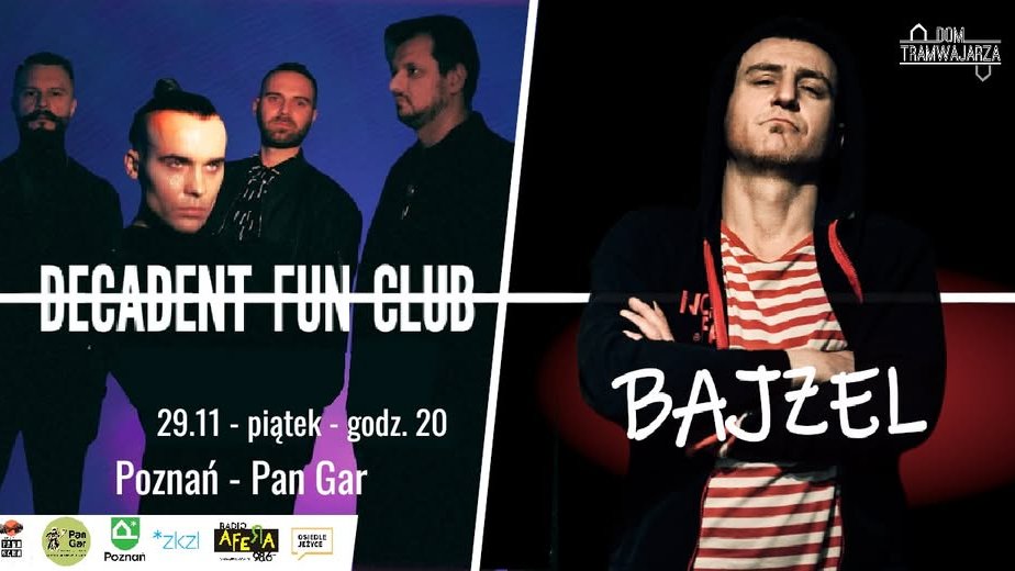 Plakat z informacjami o koncercie i zdjęciami Bajzla i zespoł Decadent Fun Club