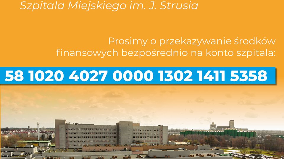 Szpital i miasto zachęcają do przekazywania środków finansowych bezpośrednio na konto szpitala