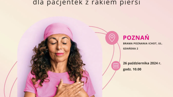 Plakat zapowiadający spotkanie dla pacjentek z rakiem piersi, na nim kobieta w chustce i najważniejsze informacje