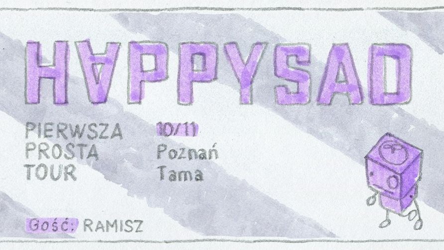 Plakat z informacjami o koncercie z napisem Happysad