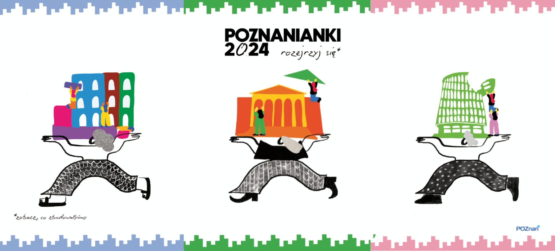 motywy graficzne towarzyszące tegorocznej edycji imprezy - widok trzech kobiet, które niosa kolejno - Okrąglak, kamienice rynkowe i budynek opery w Poznaniu