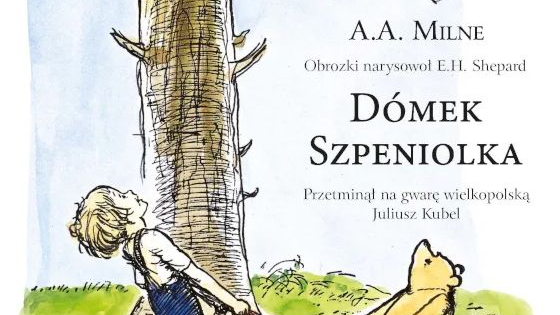 Okładka książki Dómek Szpeniolka. Narysowane postaci z Kubusia Puchatka stoją pod drzewem. Krzyś , Kubuś, Kłapouchy i Prosiaczek trzymają rozciągnięty kawałek czerwonej tkaniny, na która spada z drzewa Tygrys.