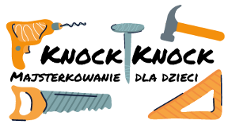 KnockKnock - Majsterkowanie dla Dzieci