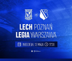 Zapowiedź meczu Lech Poznań - Legia Warszawa