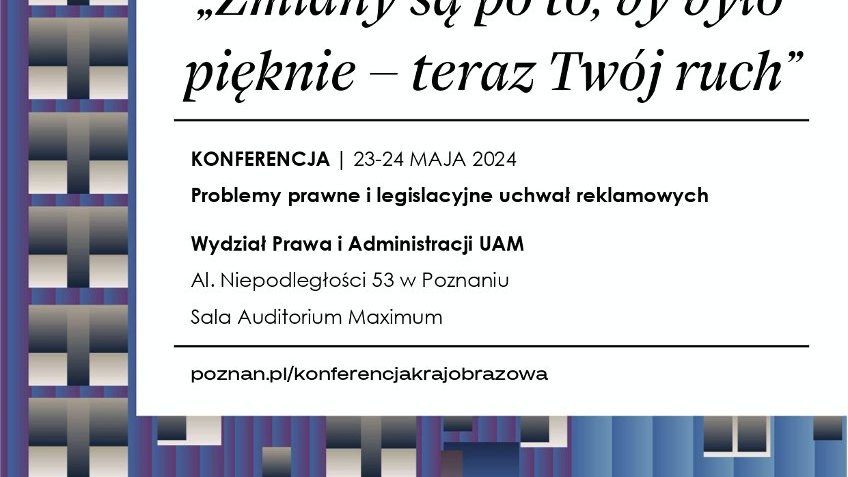 Plakat z najważnieszymi informacjami dotyczącymi konferencji.