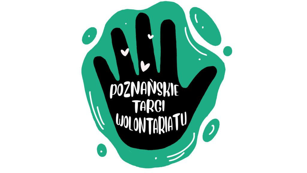 grafika przeddstawiająca czarną dłoń na zielonej plamie. Na dłoni znajduje się napis "Poznańskie Targi Wolontariatu".