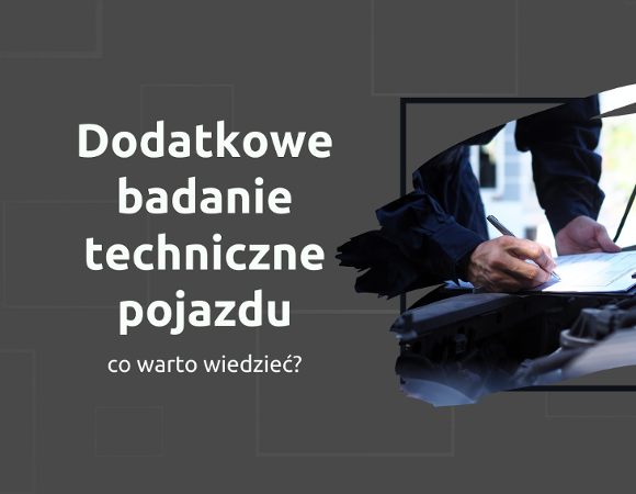 Dodatkowe badanie techniczne pojazdu- co warto wiedzieć? Grafika odnosząca się do potrzebnych dokumentów do dokonania wpisu Taxi w dowodzie rejestracyjnym taksówki, po lepej stronie napis: Dodatkowe badanie techniczne pojazdu- co warto wiedzieć?, po lewej stronie grafiki zdjęcie maski samochodu