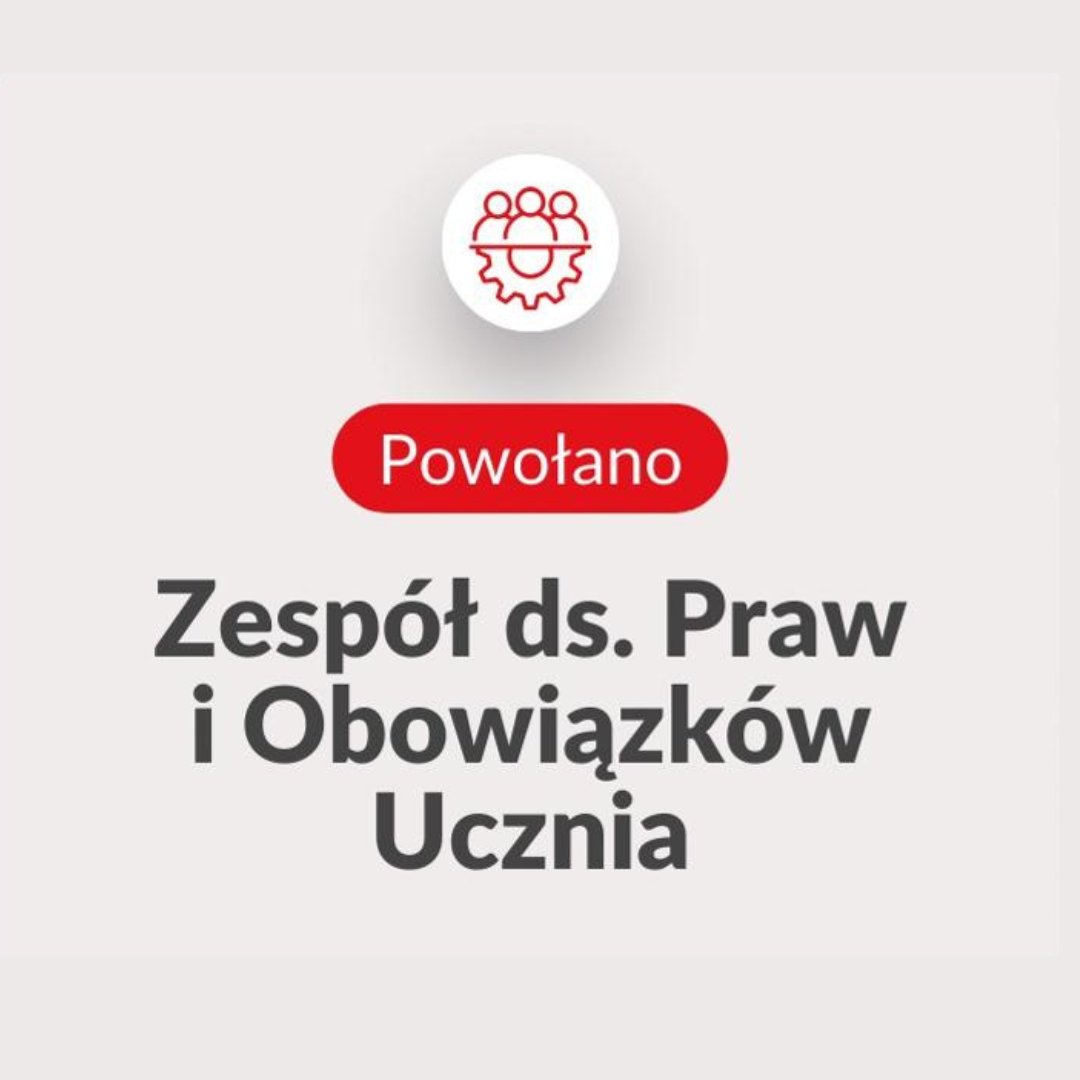 napis Powołano Zespół ds. Praw i Obowiązków Ucznia wraz z grafiką - grafika artykułu