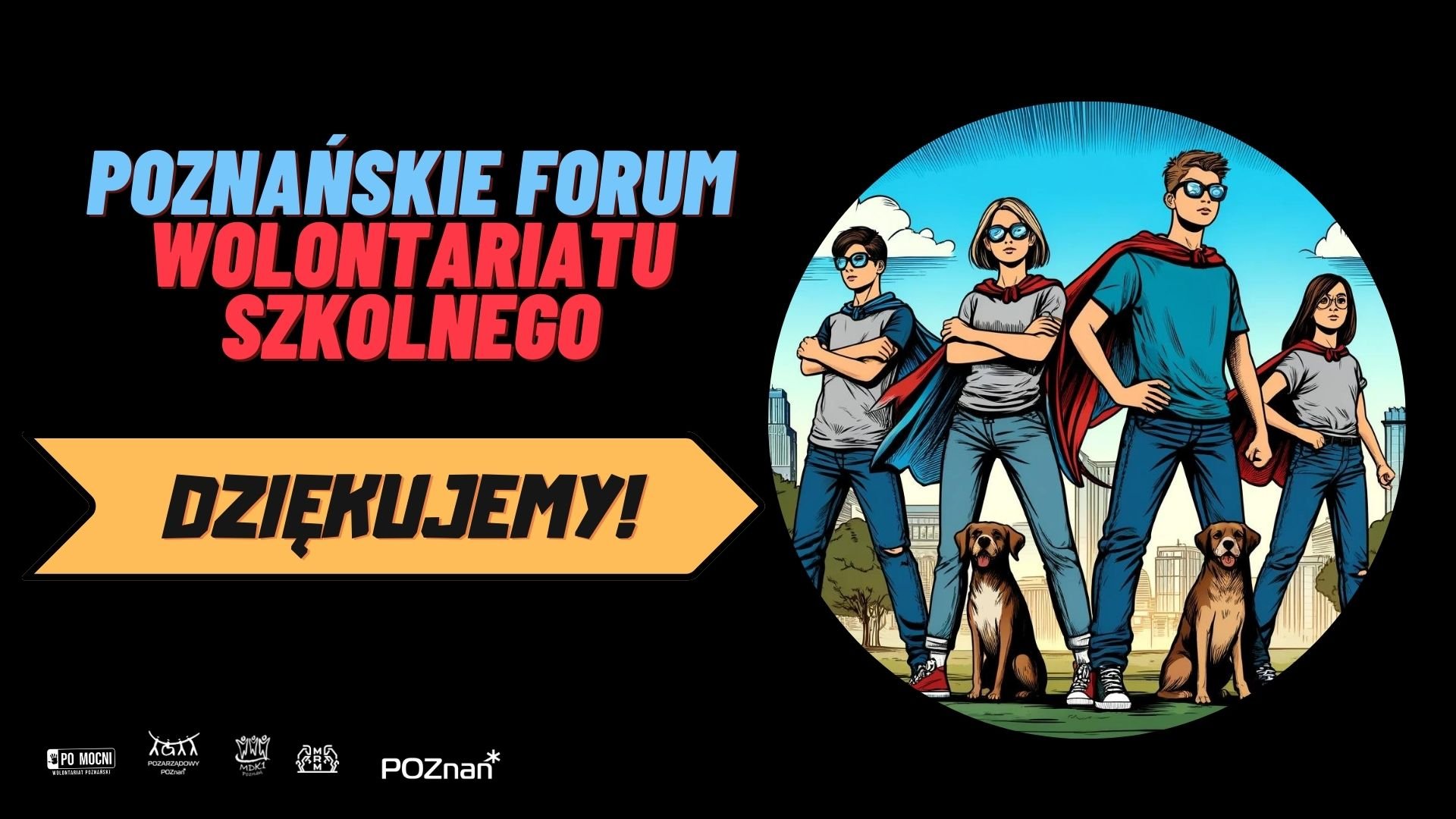 Okładka komiksu przedstawiająca superbohaterskie dzieci, w pelerynach, z psami i napisem: Forum Wolontariatu Szkolnego.