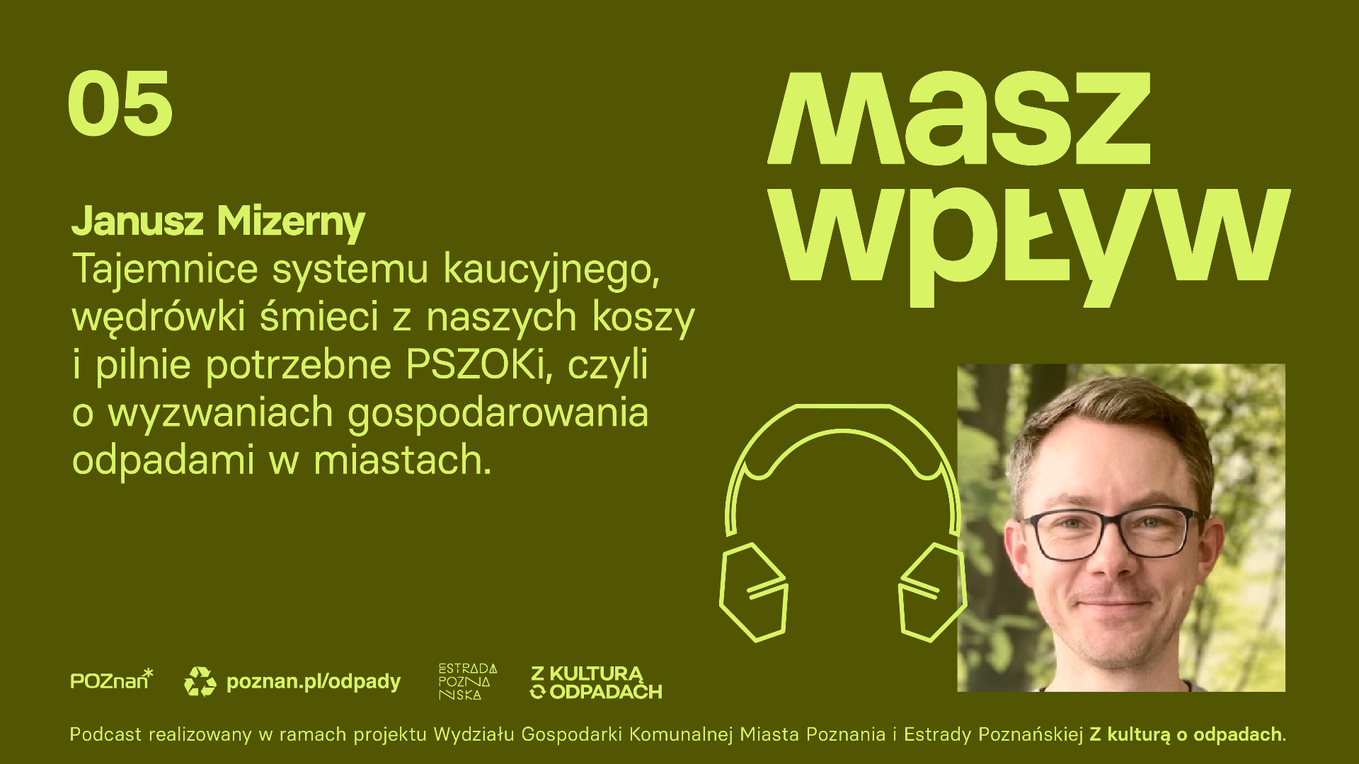 Piąty odcinek podkastu Masz wpływ - grafika artykułu