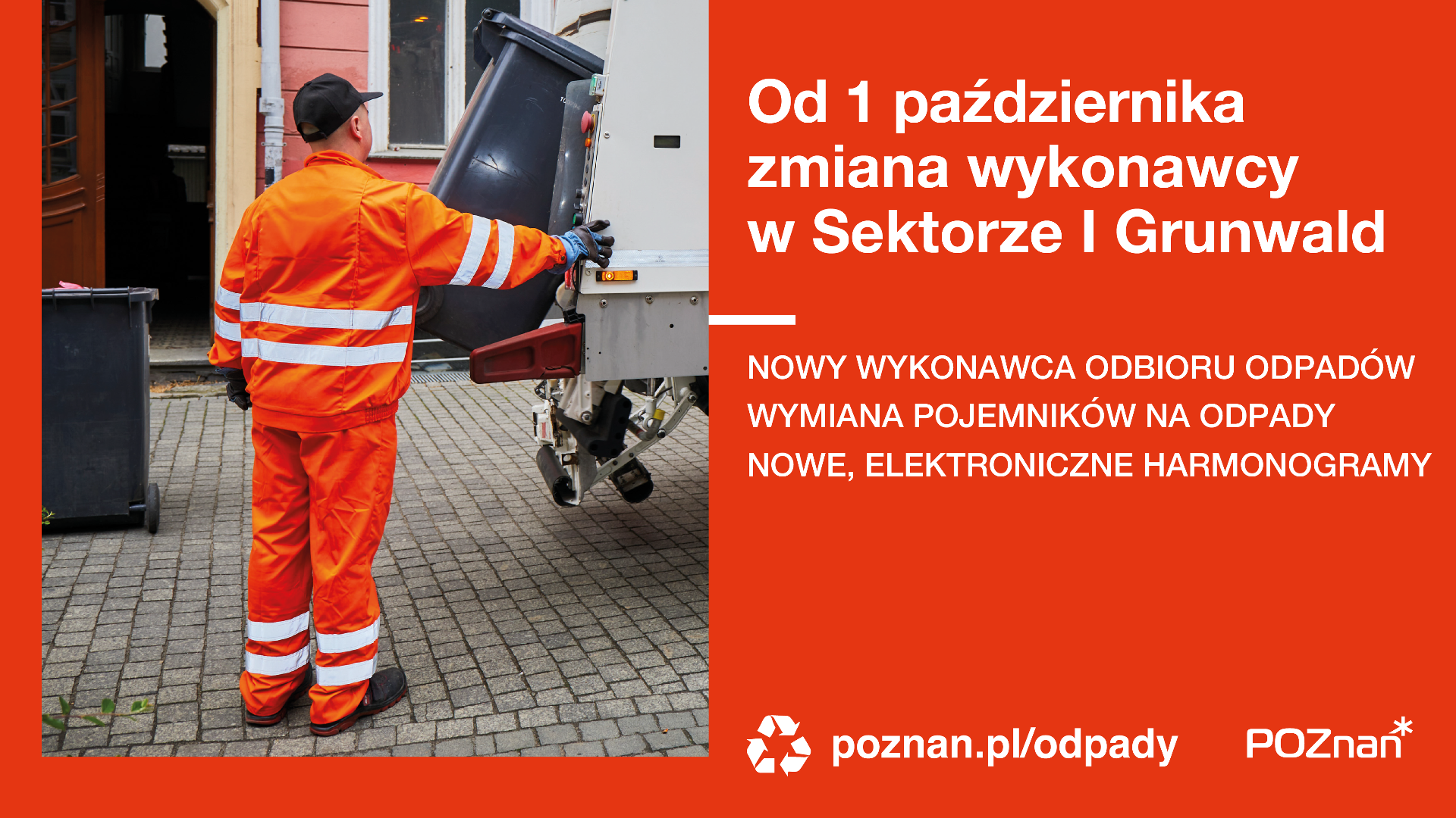 Grafika przedstawia pracownika usług komunalnych obsługującego samochód do odbioru odpadów. Po prawej stronie na pomarańczowym tle jest treść komunikatu o zmianach w Sektorze I - grafika artykułu