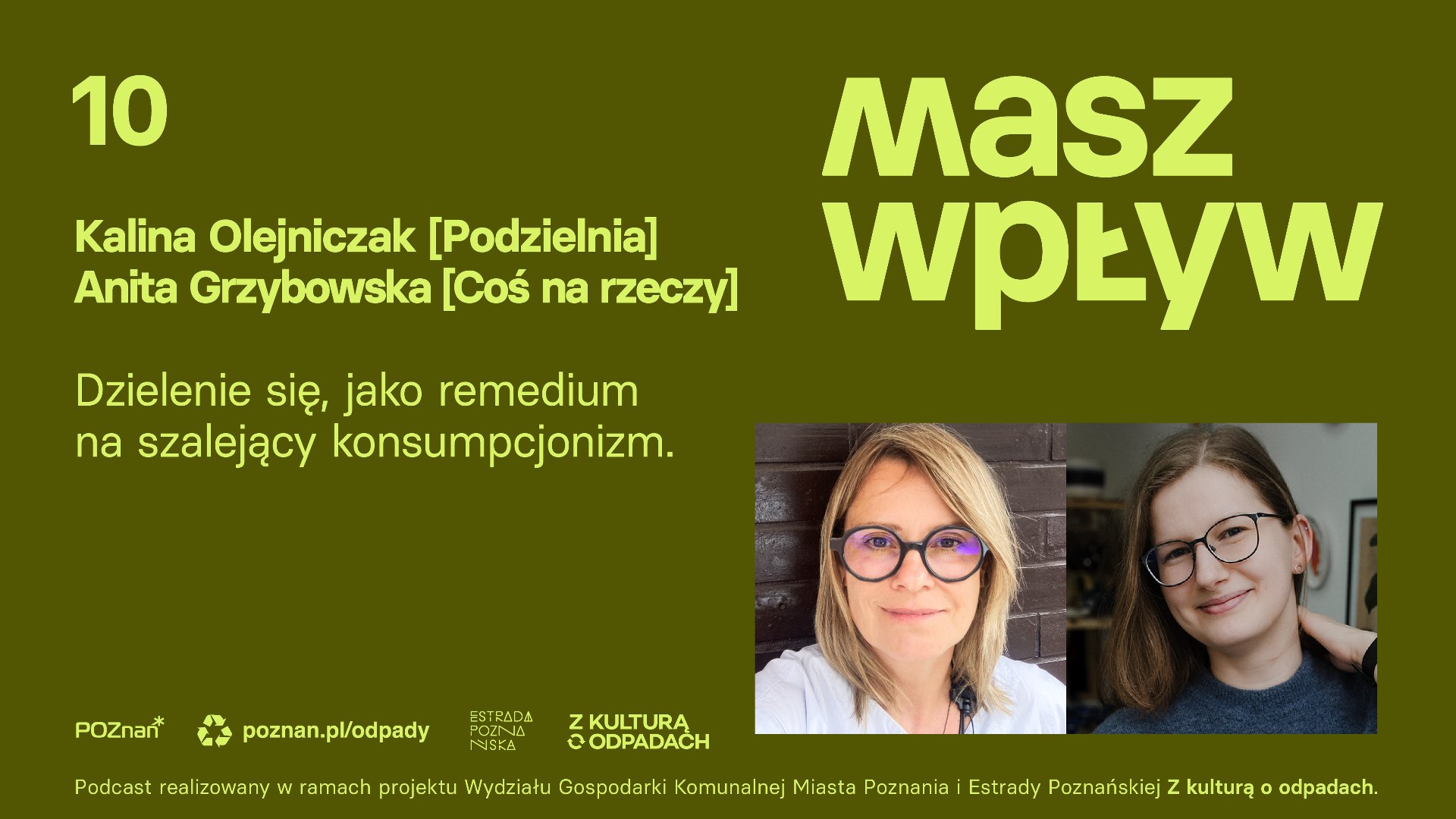 Grafika przedstawia bohaterki 10 odcinka podkastu Masz wpływ, projektu Wydziału Gospodarki Komunalnej i Estrady Poznańskiej