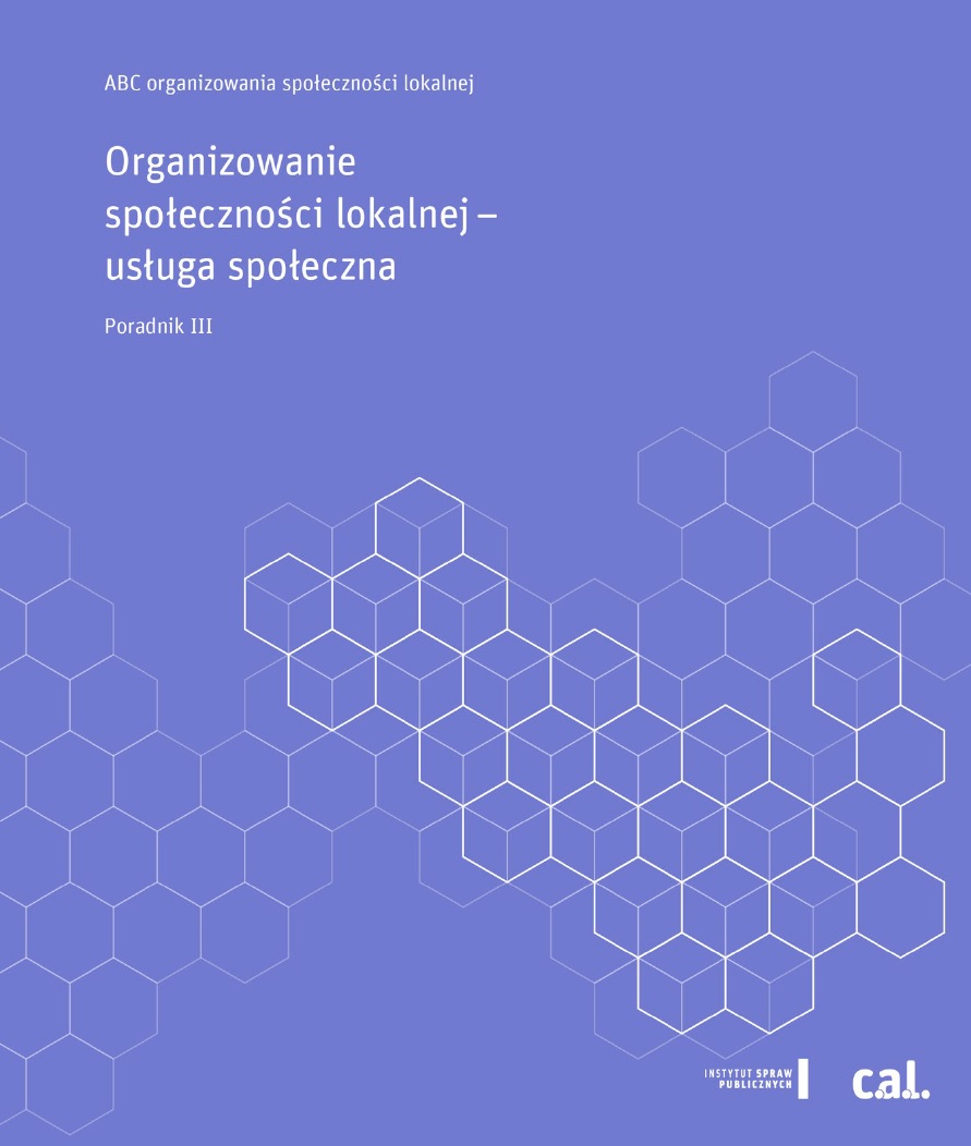 Okładka książki Organizowanie społeczności lokalnej - usługa społeczna