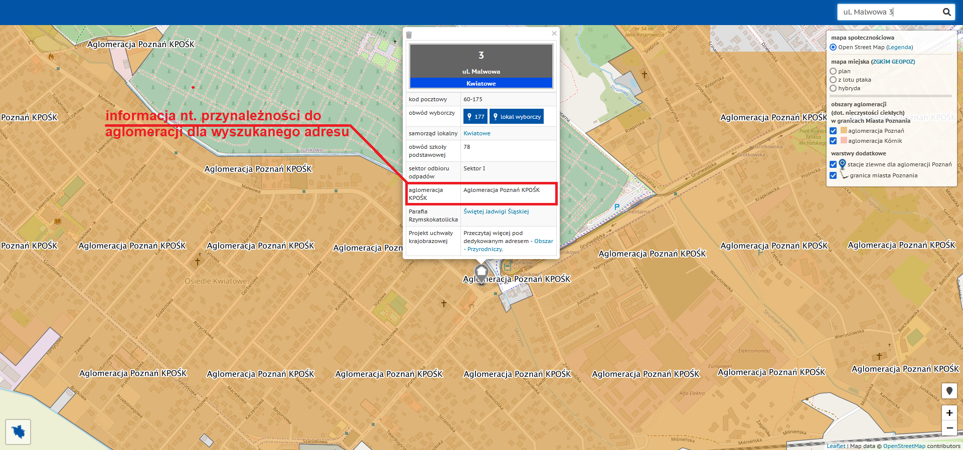 Zrzut ekranu z mapy Plan Miasta Poznania w widoku wycentrowanym na wyszukanym adresie. Wyświetla się okno z informacjami nt. atrybutów dla wyszukanego adresu. Wskazówki graficzne i tekstowe dotyczące określenia przynależności wyszukane adresu do aglomeracji (w tym przypadku ul. Malowawa 3 przypisana do Aglomeracji Poznań).