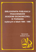 okładka publikacji Bibliografia publikacji pracowników Akademii Ekonomicznej w Poznaniu wydanych w latach 1994-1996