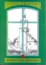 okładka publikacji 13 opowieści Rynku Wildeckiego