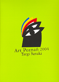 okładka publikacji Art Poznań 2004 Targi Sztuki : [katalog]