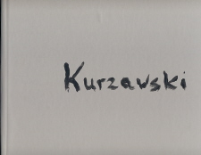 okładka publikacji Andrzej Kurzawski : Obrazy z lat 2000-2005 : [katalog]