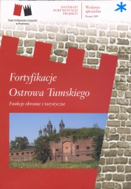 okładka publikacji Fortyfikacje Ostrowa Tumskiego : funkcje obronne i turystyczne