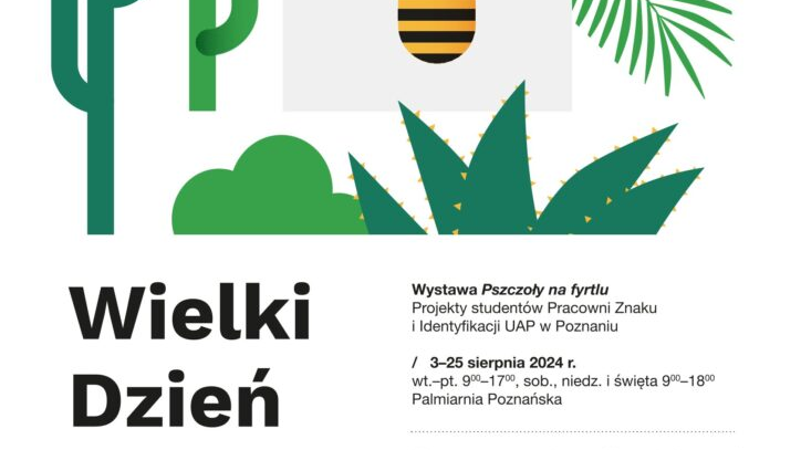 Plakat, rysunek pszczoły pomiędzy kaktusami i innymi egzotycznymi roślinami, napisy informujące o wydarzeniu.