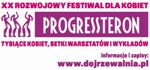 20 Rozwojowy Festiwal dla Kobiet PROGRESSteron