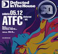 Defected In the house pres. ATFC