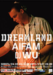 DREAMLAND / AIFAM / DJ WU