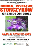 Druga Poznańska Wystawa Storczyków - ORCHIDEON 2005