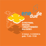 Ene Due De - Festiwal Designu dla dzieci