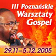 III Poznańskie Warsztaty GOSPEL