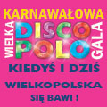 Karnawałowa Wielka Gala Disco Polo
