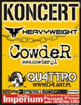 Koncert Heavyweight, Cowder i Q4
