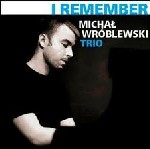 Koncert - Michał Wróblewski Trio