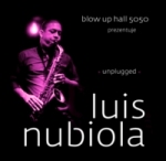 Luis Nubiola Trio unplugged w Blow Up Hall 50 50