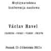 Międzynarodowa konferencja "Václav Havel: Człowiek - Pisarz - Filozof -- Polityk"