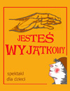 Premiera Teatru Droga - "Jesteś wyjątkowy"