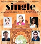 Spektakl Single i remiksy