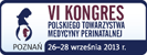 VI Kongres Polskiego Towarzystwa Medycyny Perinatalnej