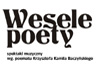 "Wesele poety"