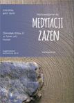 Wprowadzenie do medytacji ZAZEN