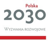 Wzrost i konkurencyjność polskiej gospodarki w perspektywie wyzwań strategii Polska 2030"