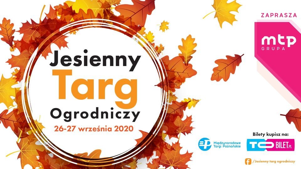 Napis na plakacie: "Jesienny Targ Ogrodniczy. 26-27 września".