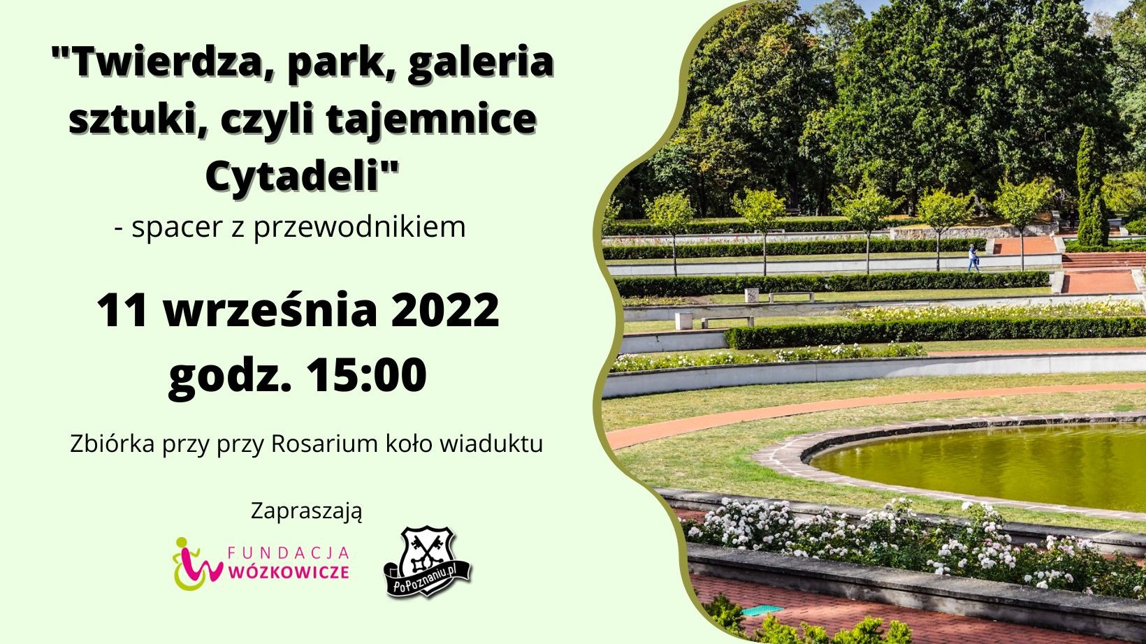 Grafika z napisami oraz widokiem na park Cytadela - drzewa oraz staw