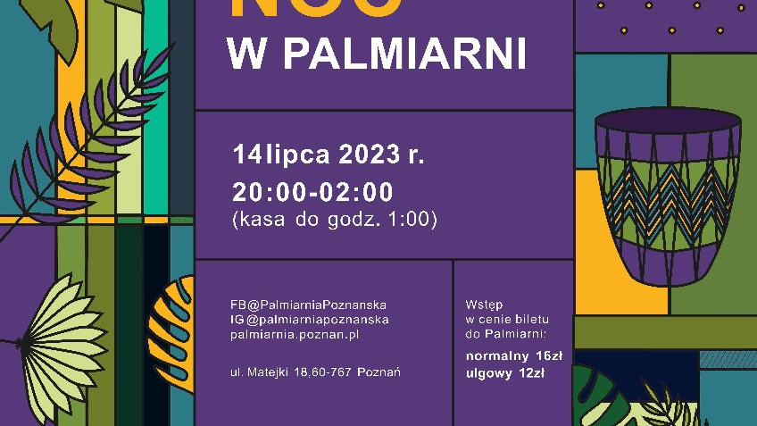 Plakat z informacjami o nocy w Palmiarni