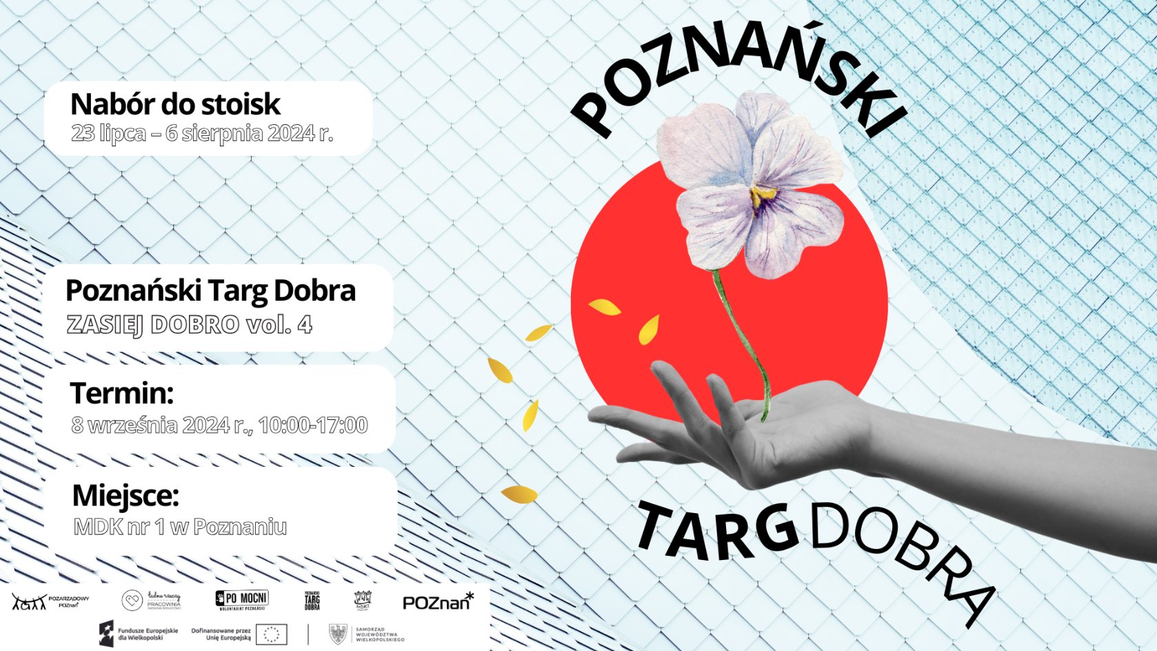 Plakat informujący o naborze na Poznański Targ Dobra