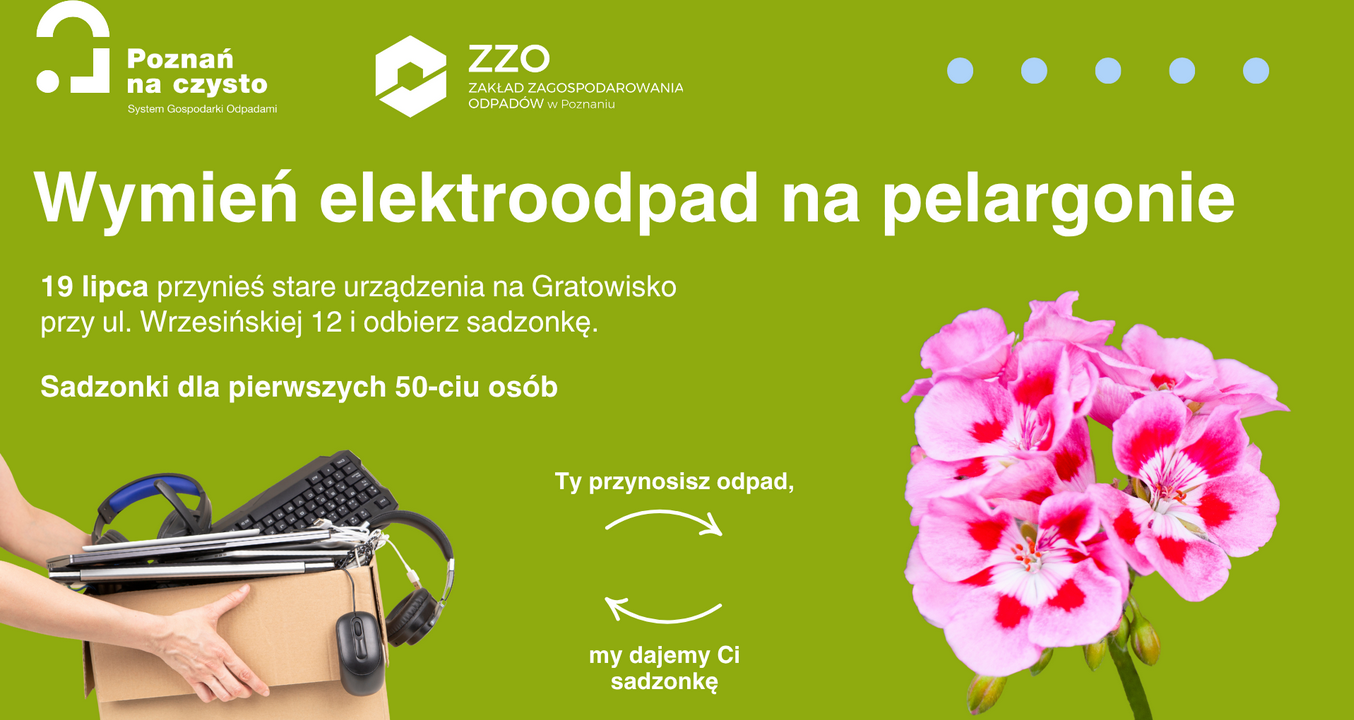 fot. poznan.pl zdjęcie przedstawia ręce trzymające karton z elektroodpadami oraz kwiat pelargonii jest to plakat promujący wydarzenie "Wymień elektroodpady na pelargonie"