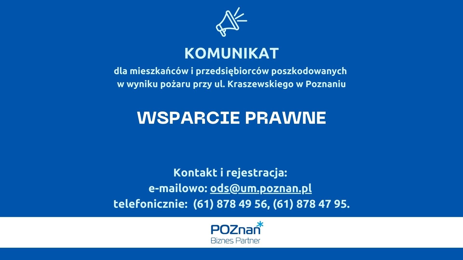 Wsparcie prawne dla mieszkańców i przedsiębiorców poszkodowanych w wyniku pożaru przy ul. Kraszewskiego w Poznaniu