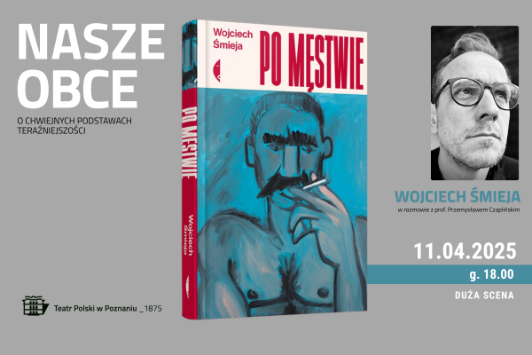 Zdjęcie ksiązki pt."Po męstwie" oraz informacje na temat spotkania na szarym tle. Z prawej strony czarno-białe zdjęcie autora książki.