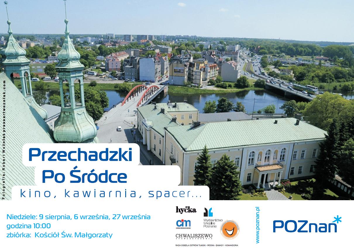 Przechadzki po Śródce